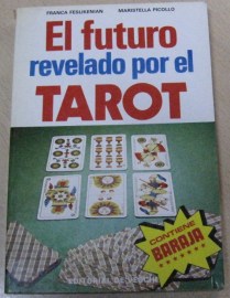 EL FUTURO REVELADO POR EL TAROT